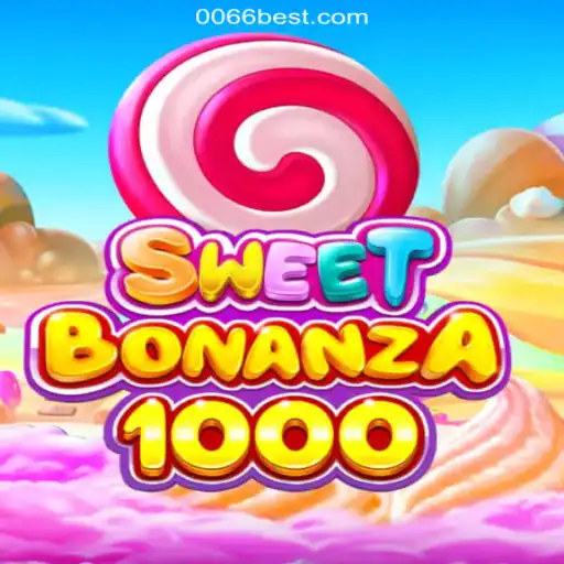 Discover the Thrills of SweetBonanza1000 on 0066bet.COM Platform